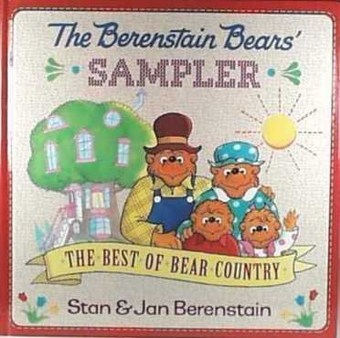 Beispielbild fr The Berenstain Bears' Sampler : The Best of Bear Country zum Verkauf von Better World Books