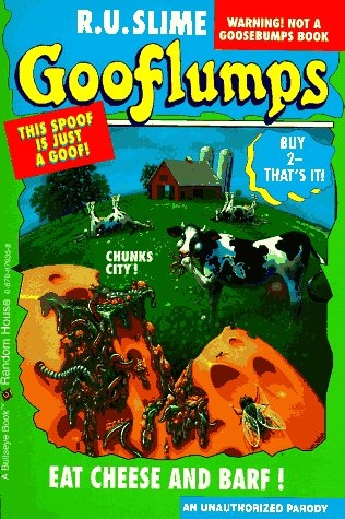 Stock image for Eat Cheese and Barf! (Gooflumps #4 1/2) for sale by Once Upon A Time Books