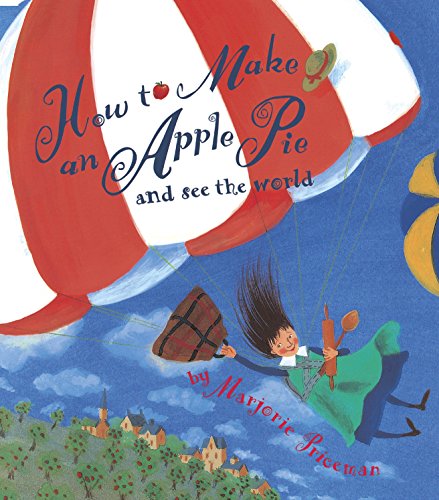 Beispielbild fr How to Make an Apple Pie and See the World zum Verkauf von Better World Books