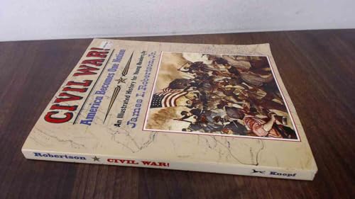 Civil War! America Becomes One Nation (9780679881117) by Robertson Jr., James I.