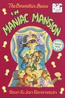 Stock image for The Berenstain Bears in Maniac Mansion (Big Chapter Books(TM)) for sale by BooksRun