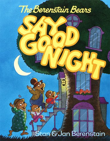 Stock image for The Berenstain Bears Say Goodnight (First First Time Book) for sale by Jenson Books Inc