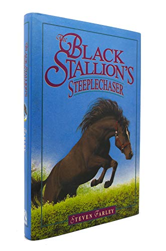 Stock image for The Black Stallions Steeplechaser for sale by Friends of Johnson County Library