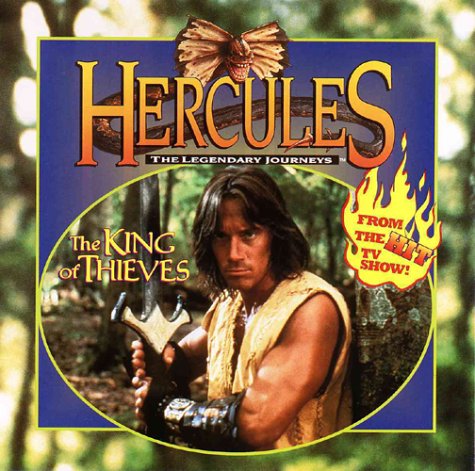 Beispielbild fr Hercules the Legendary Journeys: The King of Thieves (Random House Pictureback) zum Verkauf von Aaron Books