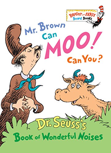 9780679882824: Mr. Brown Can Moo! Can You?: Dr. Seuss's Book of Wonderful Noises (Bright & Early Board Books(TM))