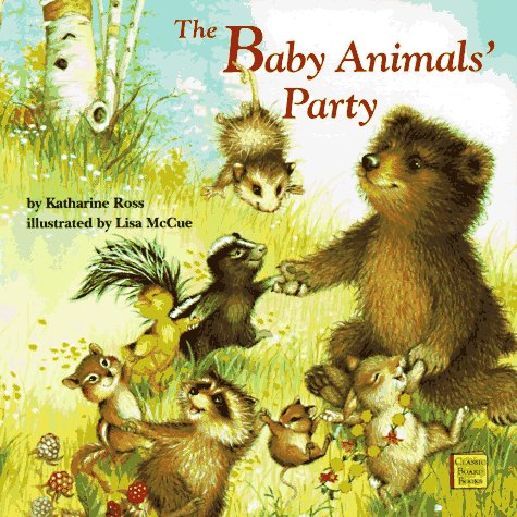 Beispielbild fr The Baby Animals' Party zum Verkauf von Better World Books: West