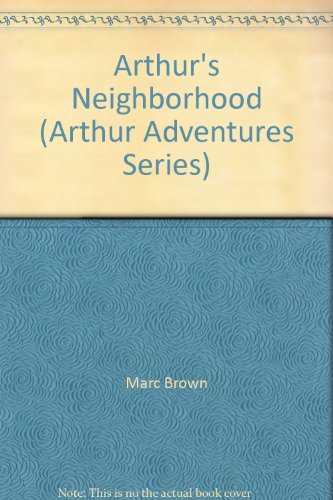 9780679884002: Arthur's Neighborhood (Arthur Adventures Series)
