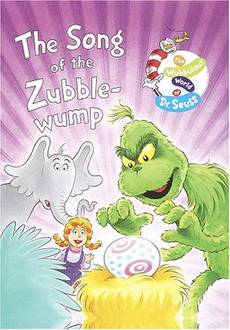 Imagen de archivo de The Song of the Zubble-Wump (The Wubbulous World of Dr. Seuss) a la venta por HPB-Emerald