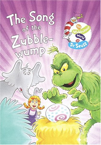 Stock image for The Song of the Zubble-Wump (The Wubbulous World of Dr. Seuss) for sale by HPB-Emerald