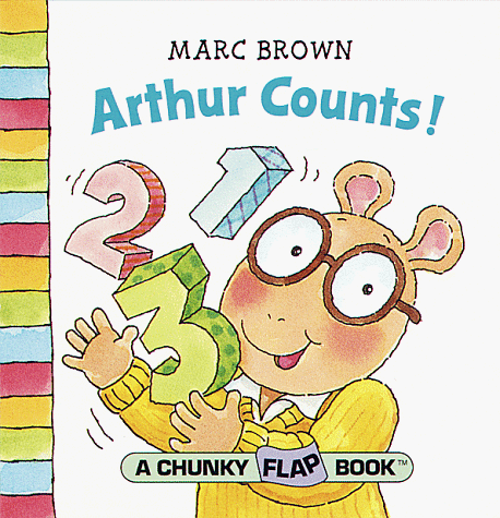 Arthur Counts! (A Chunky Book(R)) (9780679884620) by Brown, Marc