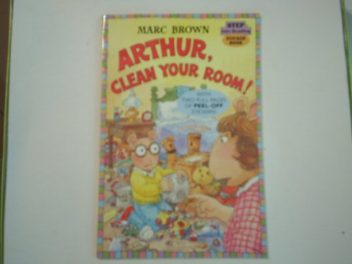 9780679884675: Arthur, Clean Your Room!: Step into Reading Sticker Book (Step into Reading, Step 3)