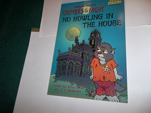 Stock image for Mercer Mayer's Critters of the Night: No Howling in the House for sale by Better World Books