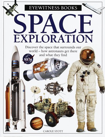 Imagen de archivo de Space Exploration (Eyewitness) a la venta por Wonder Book