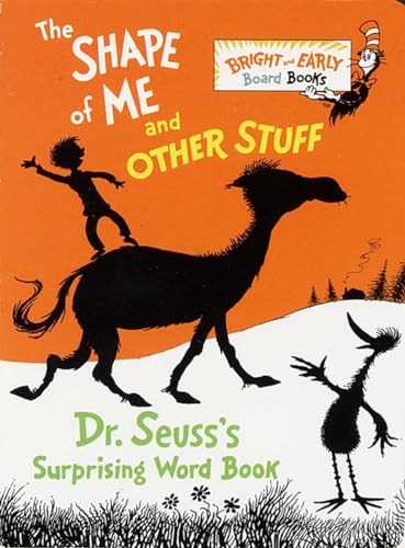 9780679886310: The Shape of Me and Other Stuff: Dr. Seuss's Surprising Word Book (Bright & Early Board Books(TM))