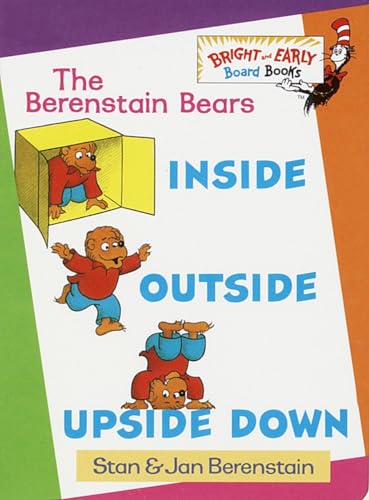 The Berenstain Bears Inside Outside Upside Down (9780679886327) by Berenstain, Stan; Berenstain, Jan