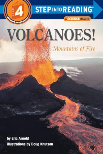 Imagen de archivo de Volcanoes! Mountains of Fire (Step-Into-Reading, Step 4) a la venta por Gulf Coast Books