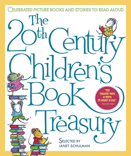 Beispielbild fr The 20th-Century Children's Book Treasury: Picture Books and Stories to Read Aloud zum Verkauf von Goodwill of Colorado