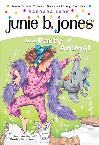 Stock image for Junie B. Jones Is a Party Animal (Junie B. Jones, No. 10) for sale by SecondSale