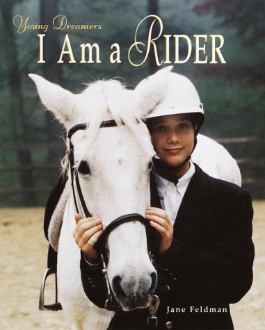 Beispielbild fr I Am a Rider zum Verkauf von Better World Books