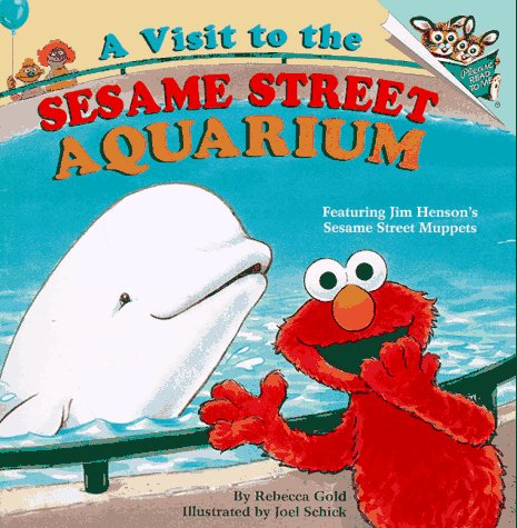 A Visit to the Sesame Street Aquarium (Pictureback(R)) (9780679886983) by Gold, Rebecca