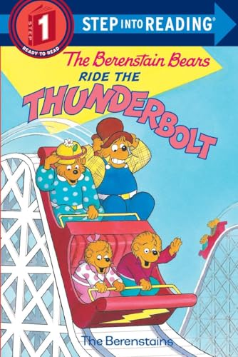 Stock image for The Berenstain Bears Ride the Thunderbolt (Step-Into-Reading, Step 1) for sale by Orion Tech