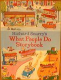 Imagen de archivo de Richard Scarry's what people do storybook a la venta por WorldofBooks