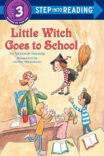 Imagen de archivo de Little Witch Goes to School (Step-Into-Reading, Step 3) a la venta por SecondSale