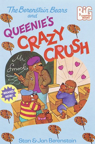 Imagen de archivo de The Berenstain Bears and Queenie's Crazy Crush (Big Chapter Books(TM)) a la venta por Jenson Books Inc