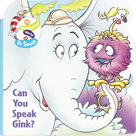 Can You Speak Gink? (Wubbulous Chunky Shape Books) (9780679887485) by Yee, Josie