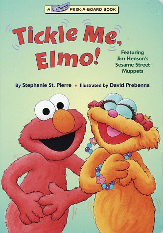 9780679887546: Tickle Me, Elmo! (Lift-And-Peek-A-Board Book)