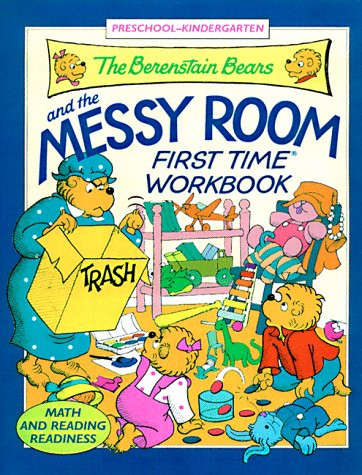 Beispielbild fr The Berenstain Bears and the Messy Room First Time Workbook (Preschool - Kindergarten Math and Reading Readiness) zum Verkauf von Wonder Book