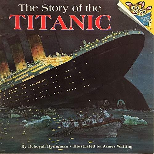 Beispielbild fr The Story of the Titanic (Pictureback(R)) zum Verkauf von Wonder Book