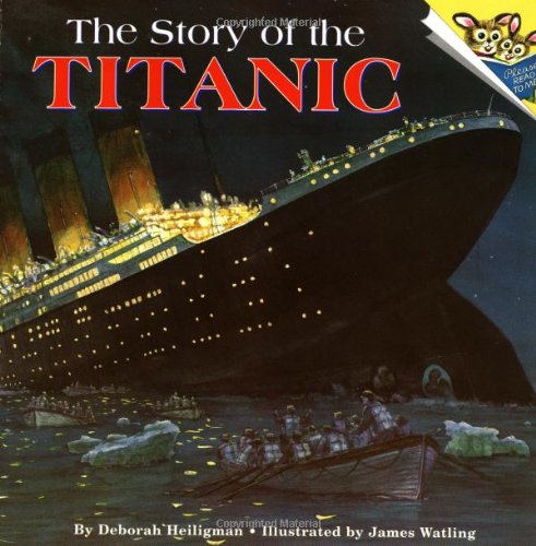 9780679888086: The Story of the Titanic (Pictureback)