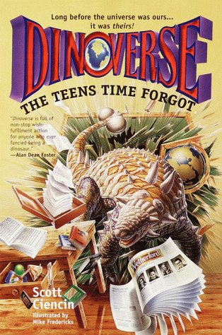 Stock image for The Teens Time Forgot (Dinoverse(TM)) for sale by Wonder Book