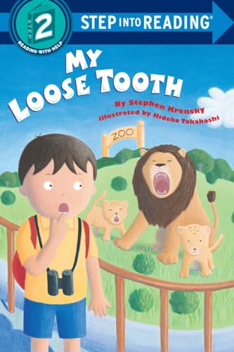 9780679888475: My Loose Tooth (Step-Into-Reading, Step 2)