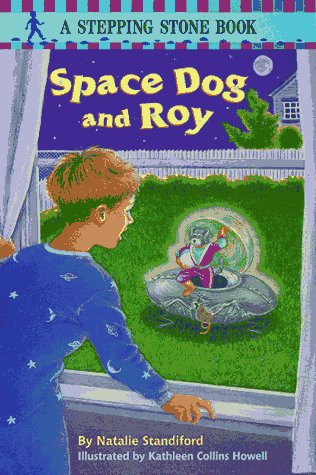 9780679889038: Space Dog and Roy (A Stepping Stone Book)