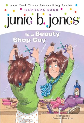 Stock image for Junie B. Jones Is a Beauty Shop Guy (Junie B. Jones, No. 11) for sale by SecondSale