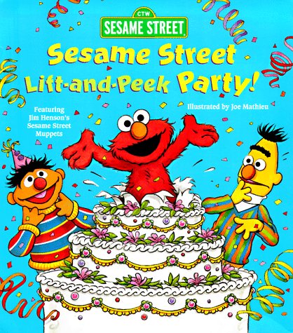 Beispielbild fr Sesame Street Lift-and-Peek Party! zum Verkauf von Better World Books