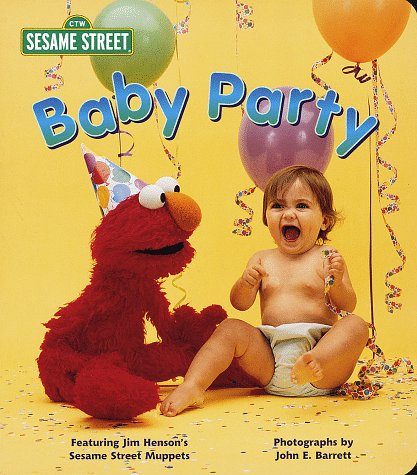 Baby Party (Sesame Street) (9780679889946) by Stephanie St. Pierre; John E. Barrett