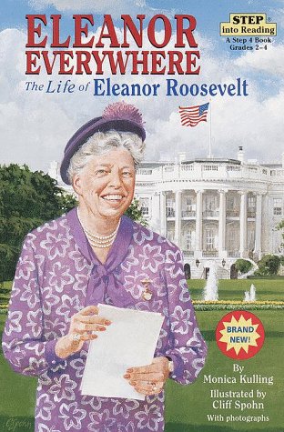 9780679889960: Eleanor Everywhere: Life of Eleanor Roosevelt (Step into Reading)