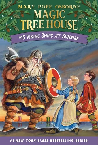 Magic Tree House #15: Viking Ships at Sunrise (A Stepping Stone Book(TM)) - Osborne, Mary Pope