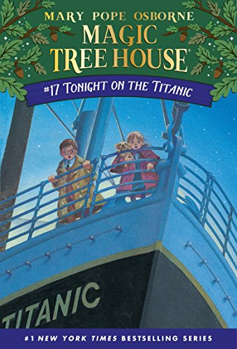 Beispielbild fr Tonight on the Titanic (Magic Tree House, No. 17) zum Verkauf von Gulf Coast Books