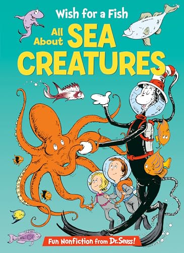 Stock image for Wish for a Fish: All About Sea Creatures (Cat in the Hat's Learning Library) for sale by SecondSale