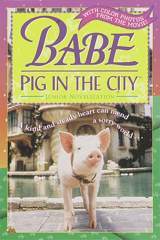 Stock image for Babe : Pig in the City for sale by Better World Books