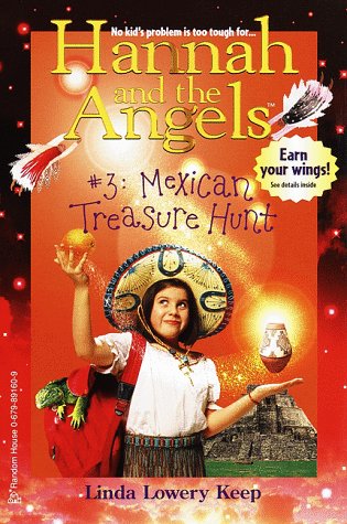 9780679891604: Mexican Treasure Hunt (No. 3) (Hannah & the angels)