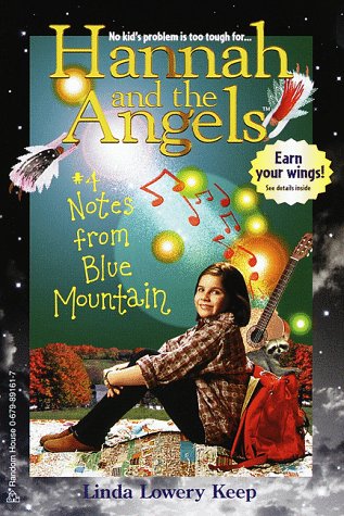 Beispielbild fr Notes from Blue Mountain (Hannah and the Angels) zum Verkauf von Wonder Book