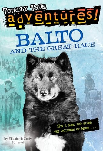 Beispielbild fr Balto and the Great Race (Stepping Stone) zum Verkauf von Wonder Book