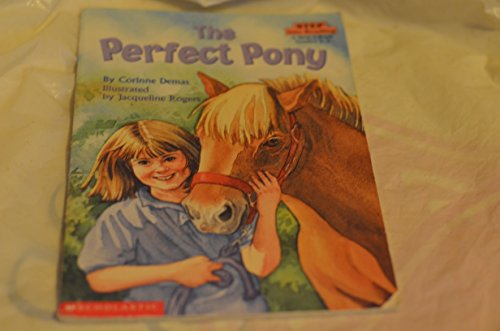 Beispielbild fr The Perfect Pony (Step-Into-Reading, Step 3) zum Verkauf von SecondSale