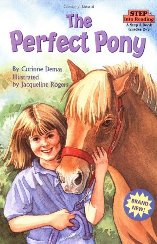 9780679891994: The Perfect Pony (Step into Reading)