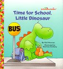 Imagen de archivo de Time for School, Little Dinosaur (Jellybean Books(R)) a la venta por Your Online Bookstore